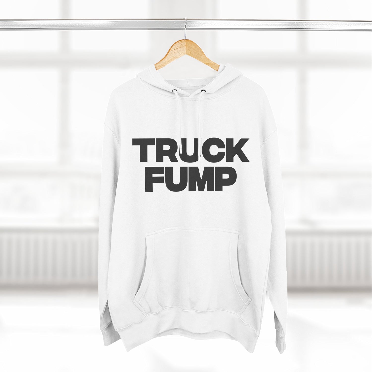"Truck Fump" Hoodie — Bold Text Political Satire Streetwear Pullover for Trendsetters