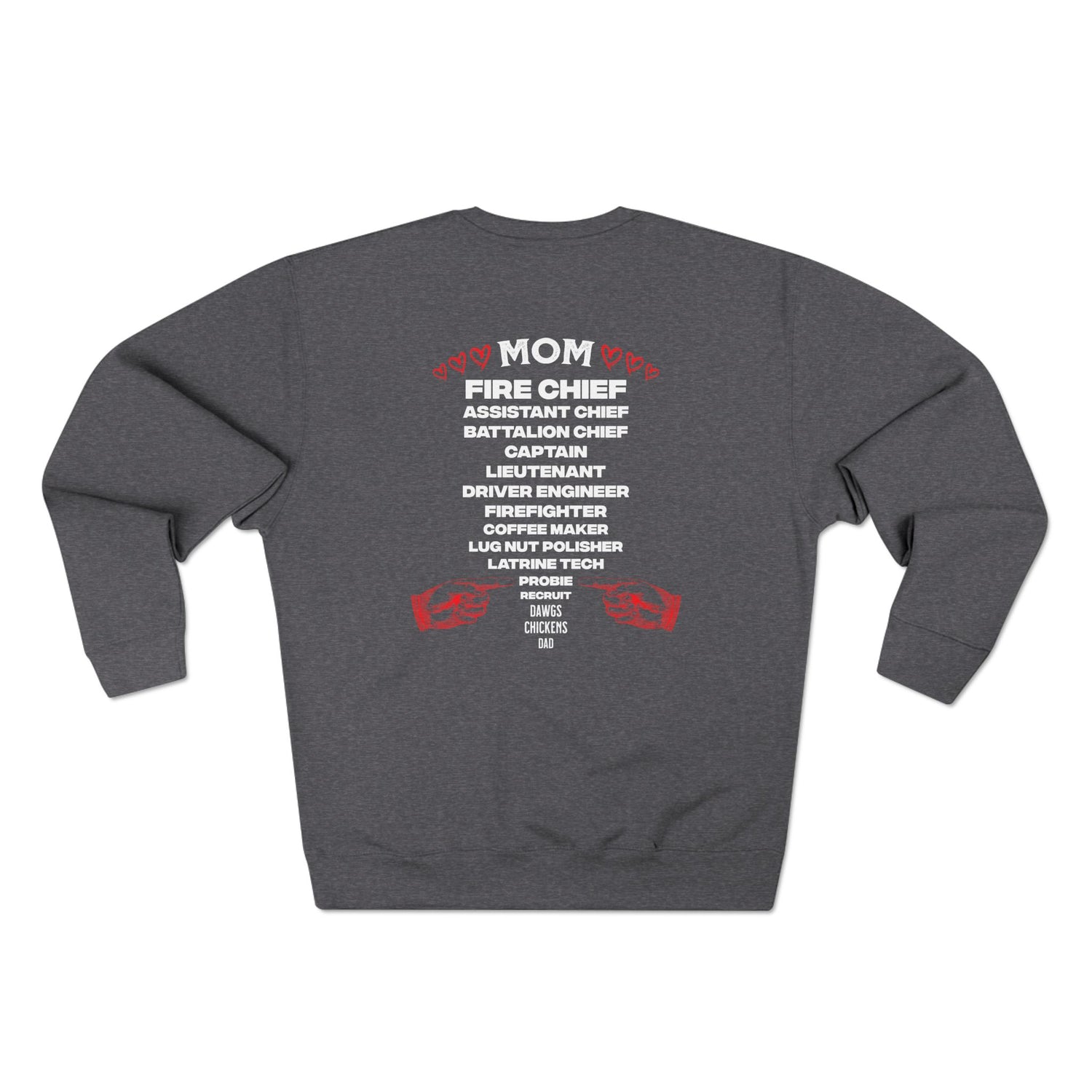 Fire Academy Graduation Sweatshirt — Probie to Chief (plus "Mom") Rank List Crewneck