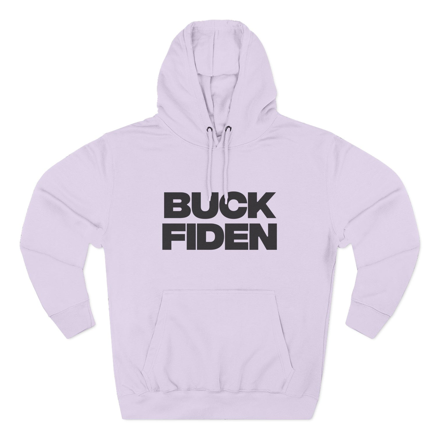 "Buck Fiden" Hoodie — Bold Text Political Satire Streetwear Pullover for Trendsetters