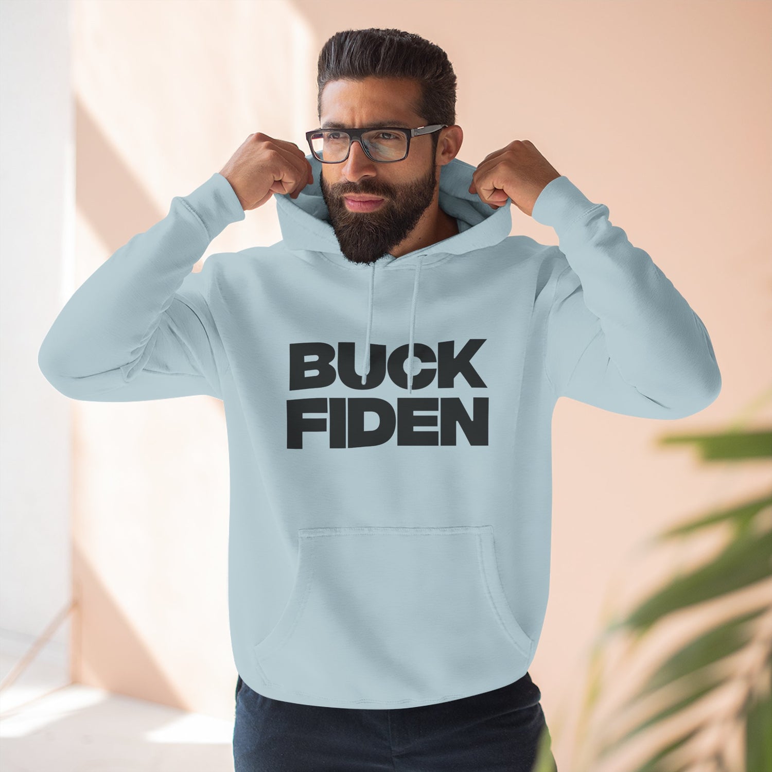 "Buck Fiden" Hoodie — Bold Text Political Satire Streetwear Pullover for Trendsetters